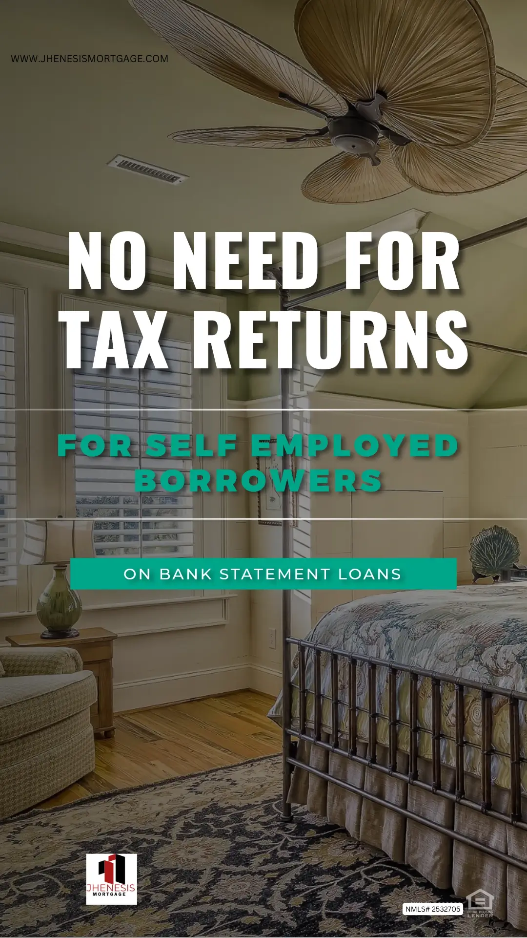 No Tax Returns Required-Bank Statement Loans | Jhenesis Mortgage