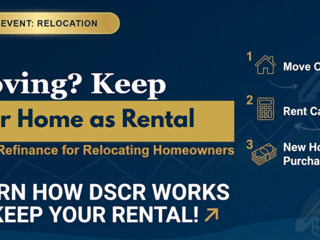 Moving for a New Job or New Chapter? How to Keep Your Current Home as a Rental Without Losing Your Shot at the Next One